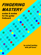 Fingering Mastery scales & modes for the guitar fretboard - Front Cover 2012