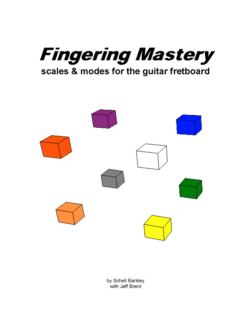 FINGERING MASTERY scales & modes for the guitar fretboard - Title Page 2012